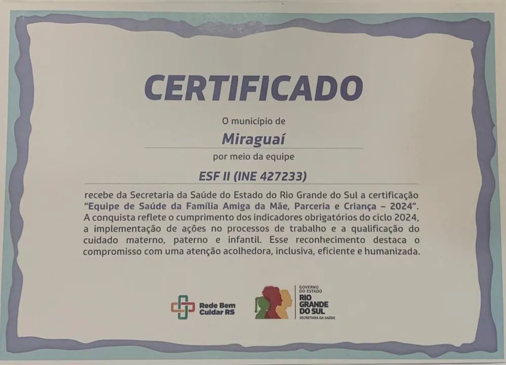 UBS ESF2 de Miraguaí é reconhecida como Equipe Amiga da Mãe, Parceria e Criança