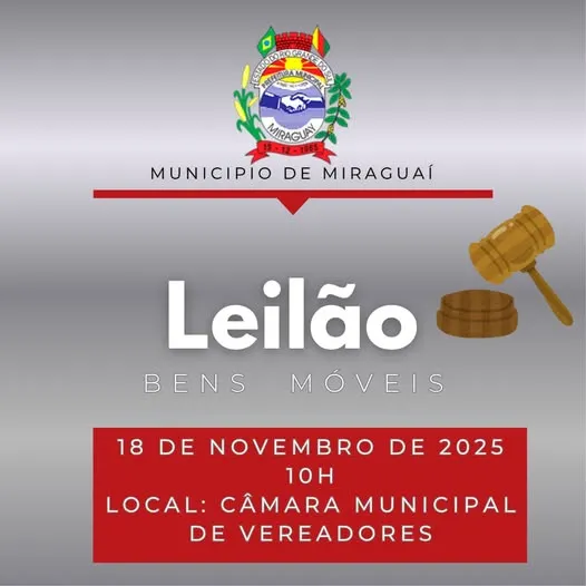 Prefeitura de Miraguaí anuncia leilão público para o dia 18 de novembro