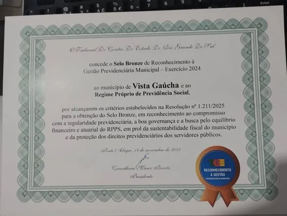 TCE-RS certifica Vista Gaúcha com Selo Bronze pela boa gestão previdenciária